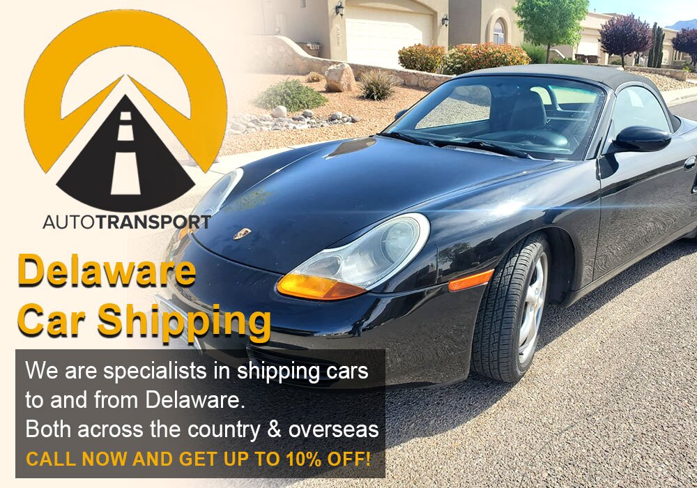 Safely Shipping Cars To and From Delaware