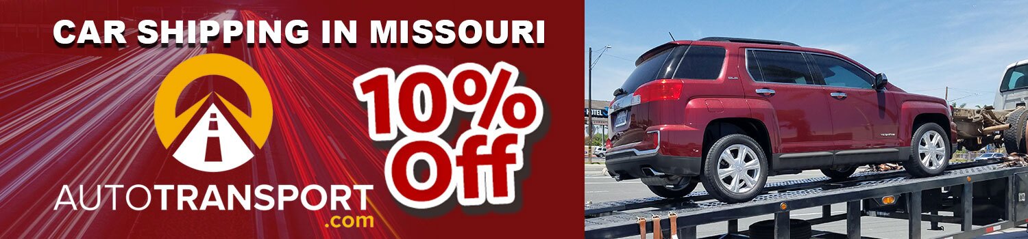 Missouri Auto Transport 10% off now