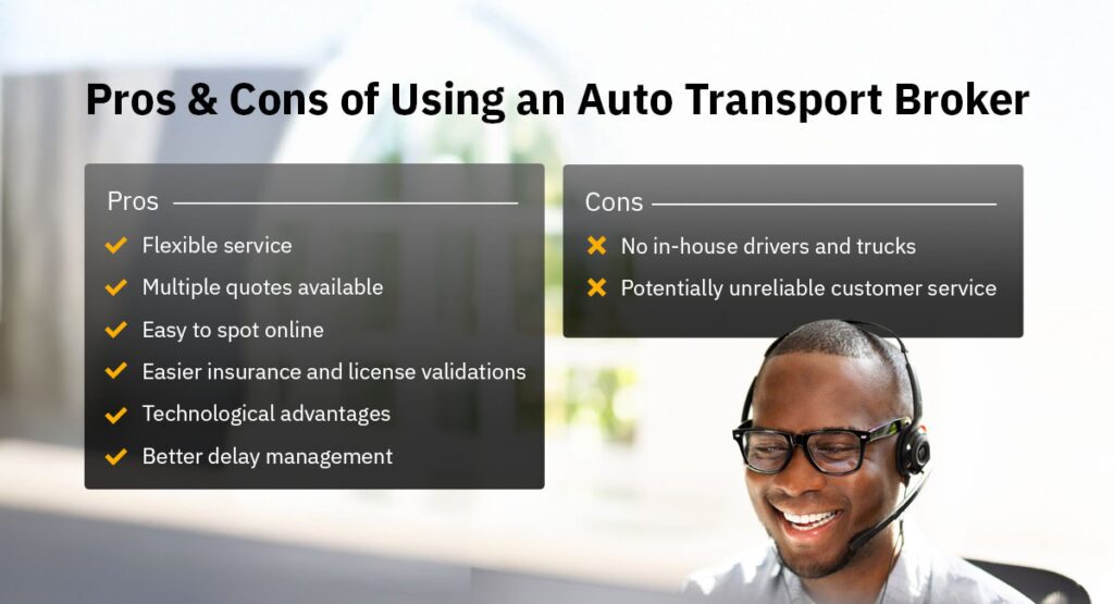 pros and cons of using an auto transport broker